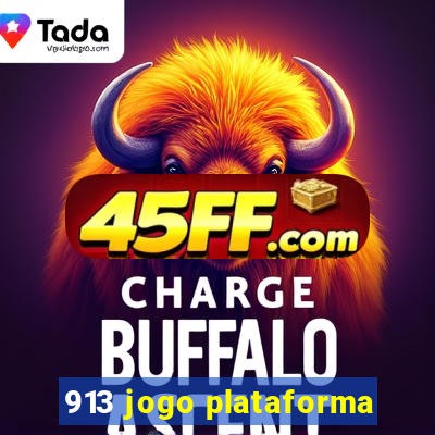 913 jogo plataforma